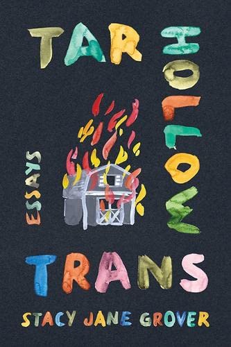 Tar Hollow Trans by Stacy Jane Grover