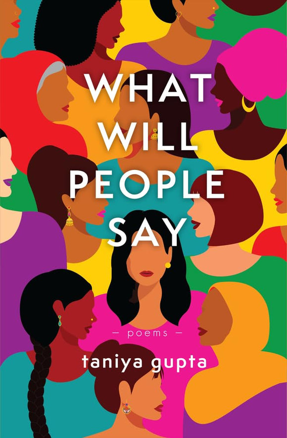 What Will People Say by Taniya Gupta