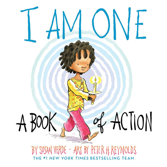 I Am One: A Book of Action by Susan Verde