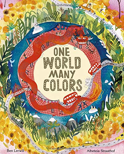 One World, Many Colors by Alette Straathof