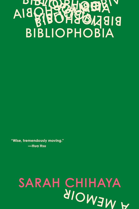 Bibliophobia by Sarah Chihaya
