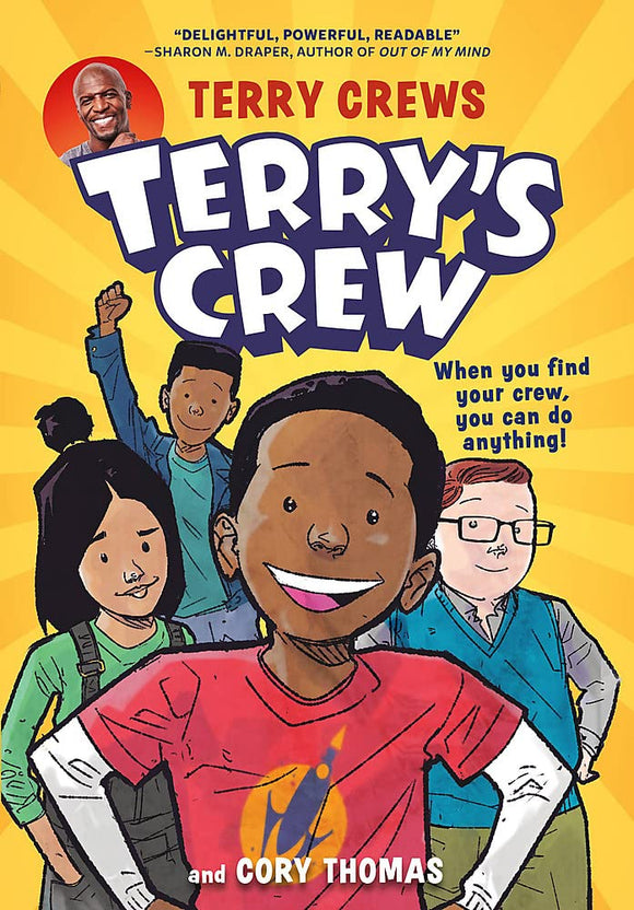 Terry's Crew by Terry Crews
