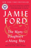 The Many Daughters of Afong Moy by Jamie Ford