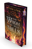 For Whom the Belle Tolls by Jaysea Lynn