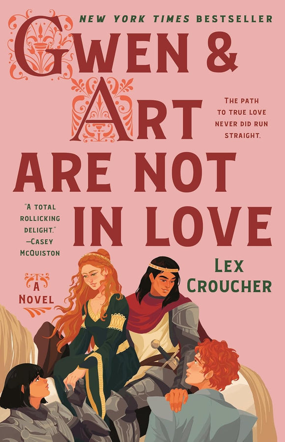 Gwen & Art Are Not in Love by Lex Croucher