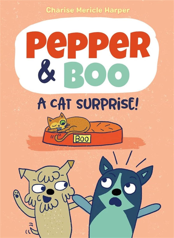 Pepper & Boo: A Cat Surprise! by Charise Mericle Harper