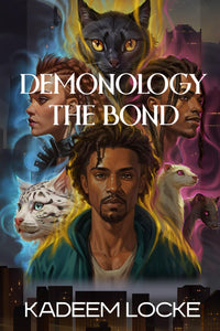 Demonology by Kadeem Locke