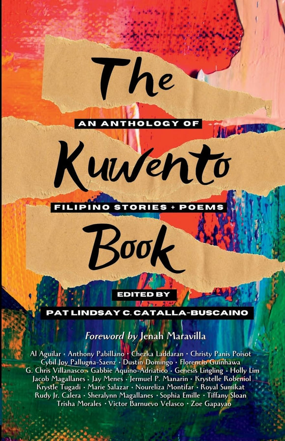 The Kuwento Book: An Anthology of Filipino Stories + Poems by Pat Lindsay Buscaino