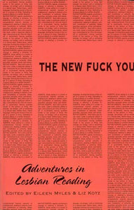 The New Fuck You by by Eileen Myles