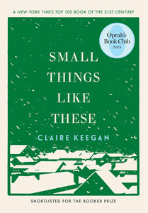 Small Things Like These by Claire Keegan