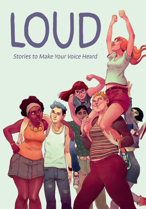 Loud: Stories to Make Your Voice Heard by Anna Cercignano