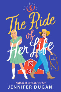 The Ride of Her Life by Jennifer Dugan