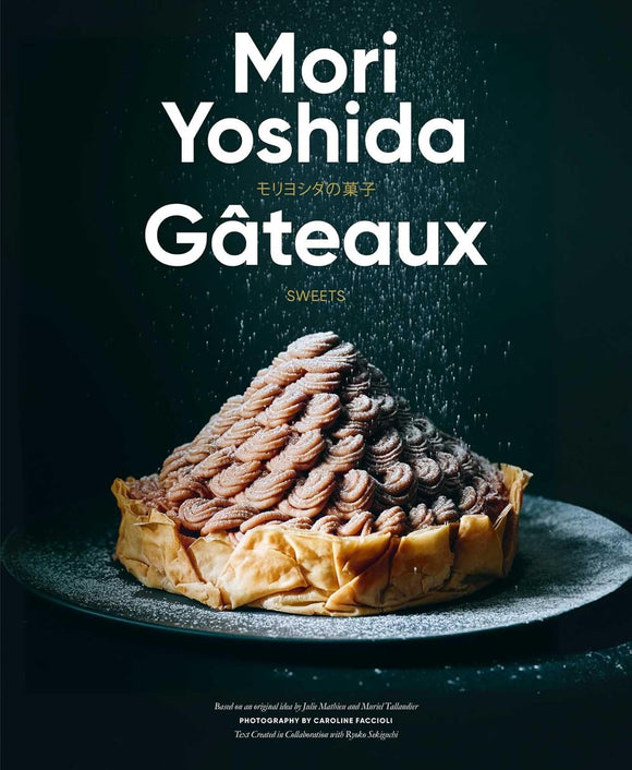 Gateaux by Mori Yoshida