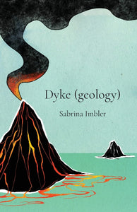 Dyke (geology) by Sabrina Imbler