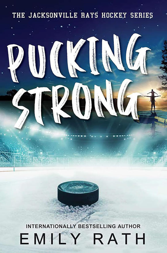 Pucking Strong by Emily Rath (PREORDER)