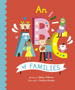 An ABC of Families by Abbey Williams
