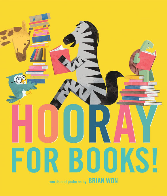Hooray for Books! by Brian Won