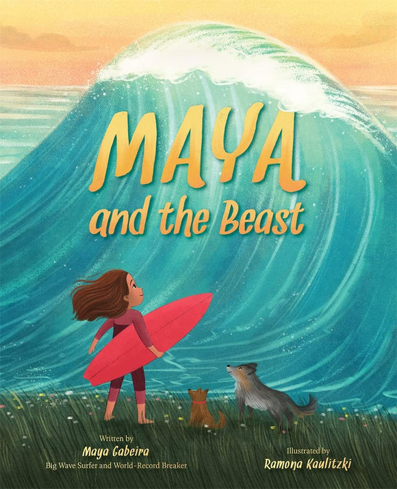 Maya and the Beast by Maya Gabeira