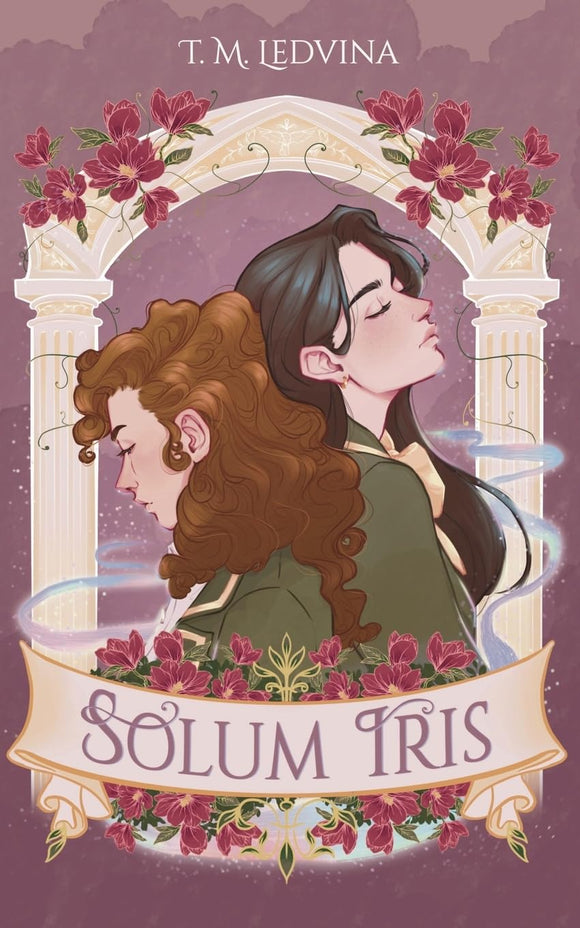 Solum Iris by T.M. Ledvina