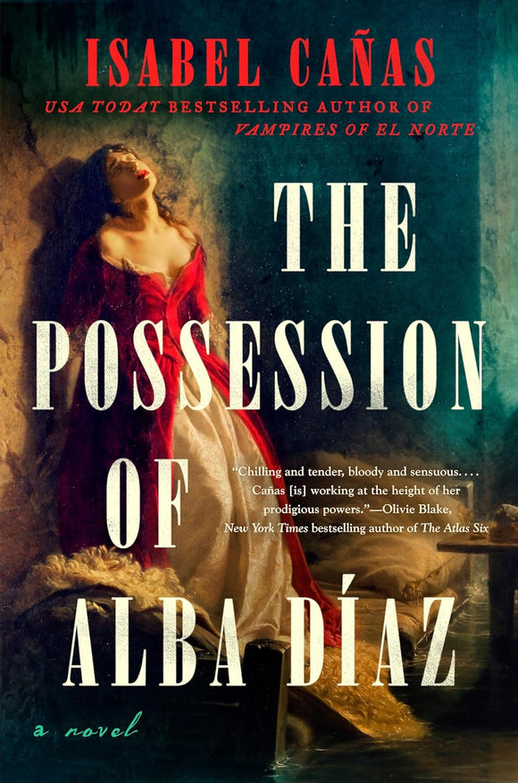 The Possession of Alba Díaz by Isabel Canas