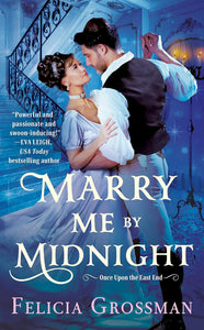 Marry Me by Midnight by Felicia Grossman