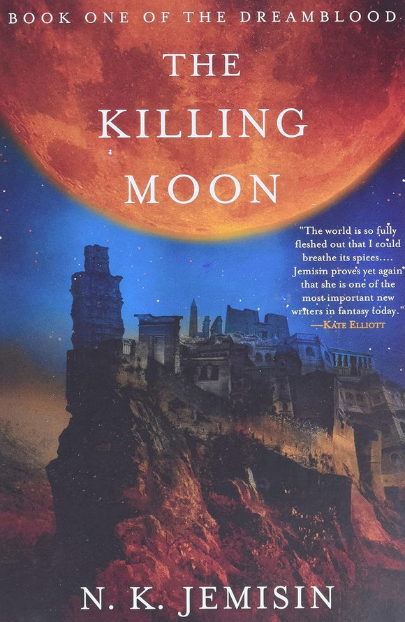 The Killing Moon by N.K. Jemisin