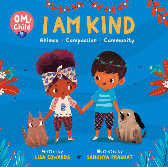 I Am Kind by Lisa Edwards