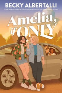 Amelia, If Only Becky Albertalli