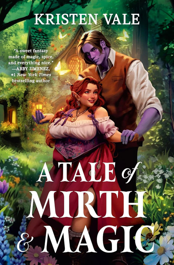 A Tale of Mirth & Magic by Kristen Vale