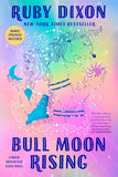 Bull Moon Rising by Ruby Dixon