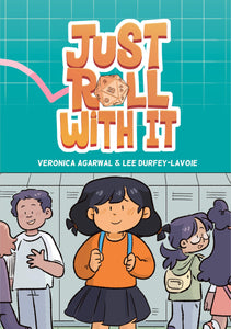 Just Roll with It by Veronica Agarwal