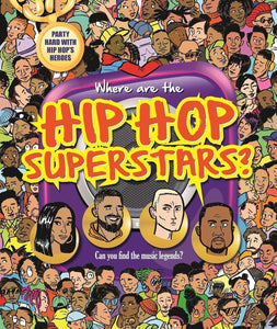 Where are the Hip Hop Superstars? by IglooBooks