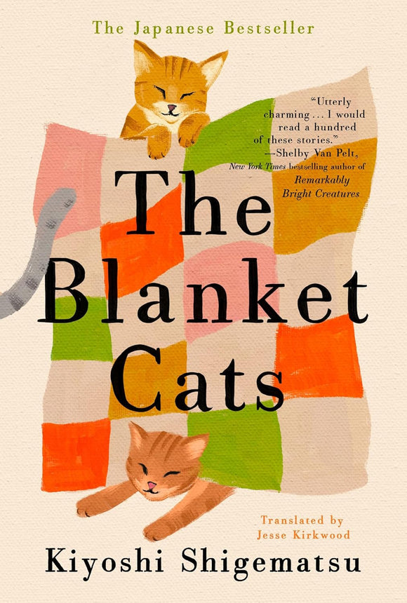 The Blanket Cats by Kiyoshi Shigematsu