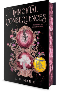 Immortal Consequences by I.V. Marie