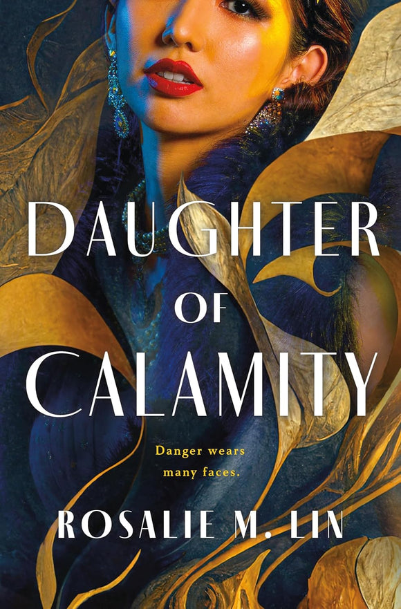 Daughter of Calamity by Rosalie M. Lin