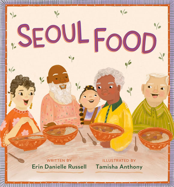 Seoul Food by Erin Danielle Russell