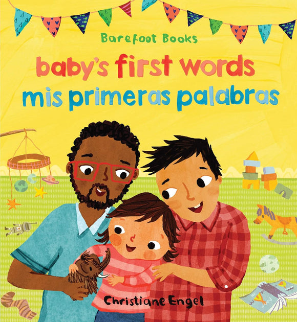Baby's First Words / Mis primeras palabras (English and Spanish Edition) by Christiane Engel