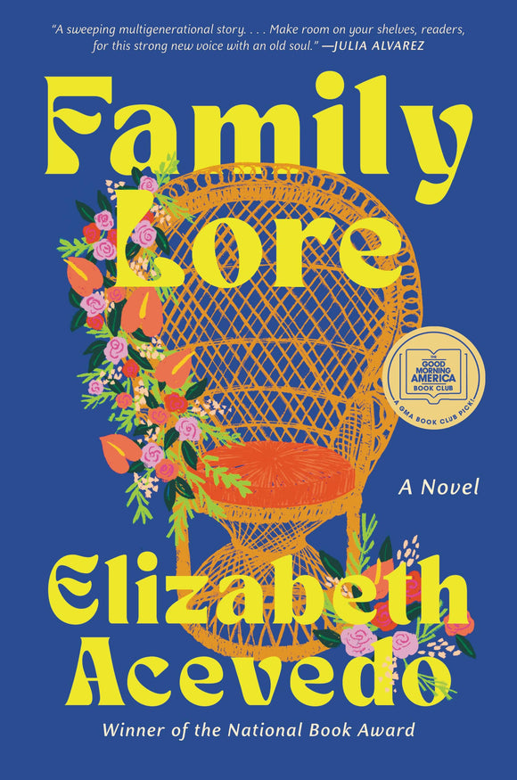 Family Lore by Elizabeth Acevedo