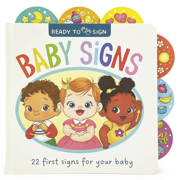 Ready to Sign: Baby Signs by Poppy Partridge
