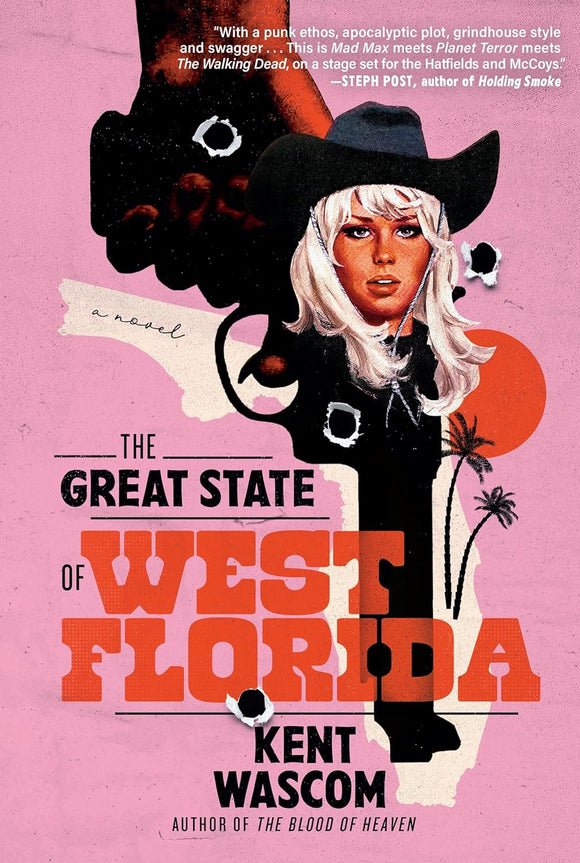 The Great State of West Florida by Kent Wascom