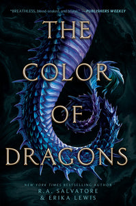The Color of Dragons by R.A. Salvatore and Erika Lewis
