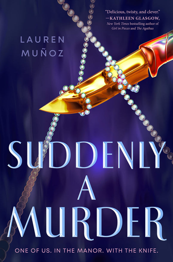 Suddenly a Murder by Lauren Munoz