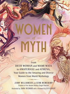 Women of Myth by Jenny Williamson and Genn McMenemy