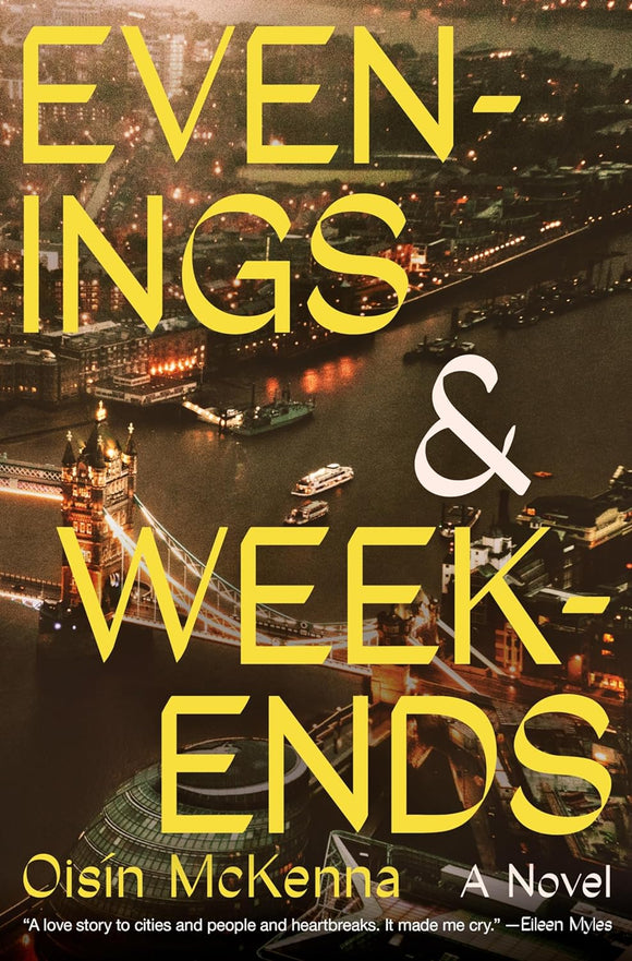 Evenings and Weekends by Oisin McKenna