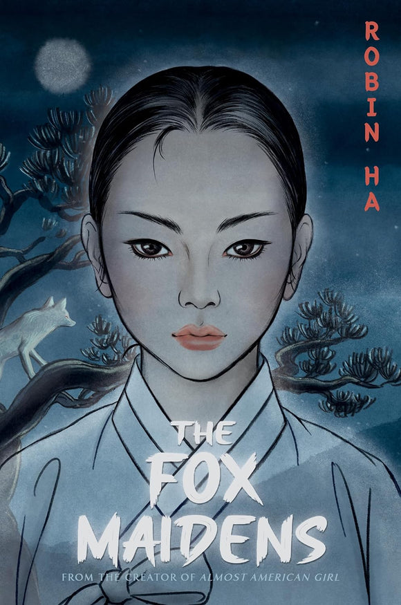 The Fox Maidens by Robin Ha