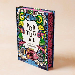 Portugal: Recipes & Ingredients by Anaïs Bourny Delon