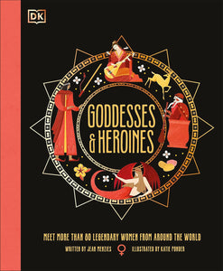 Goddesses and Heroines by Jean Menzies