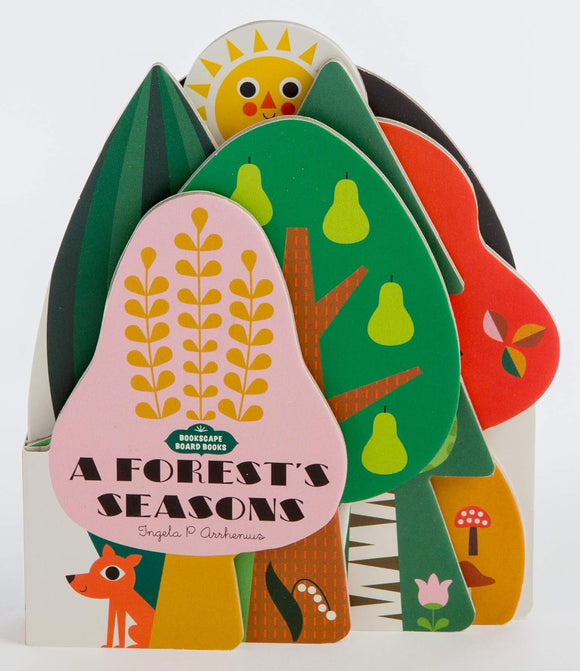 A Forest's Seasons by Ingela P Arrhenius
