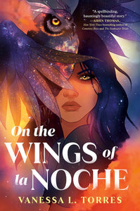 On the Wings of la Noche by Vanessa L. Torres