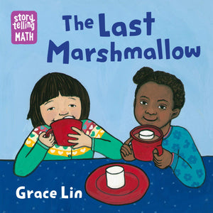 The Last Marshmallow by Grace Lin